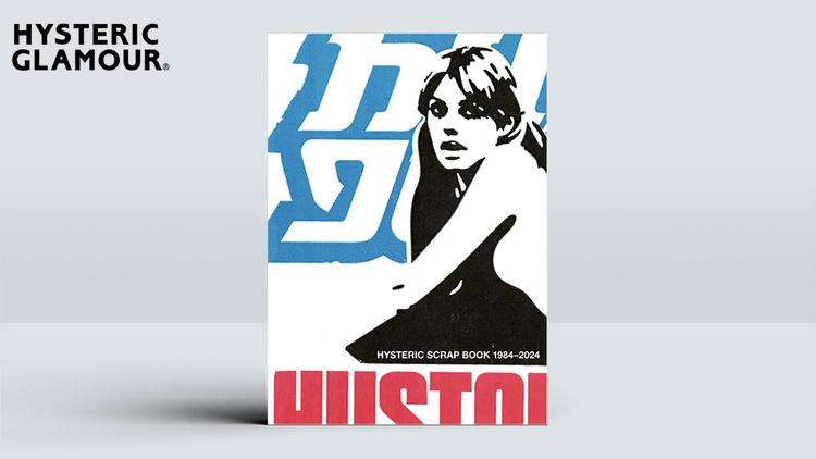 卒業生が手がけるHYSTERIC GLAMOUR が40周年記念書籍『HYSTERIC SCRAP BOOK 1984-2024』を刊行